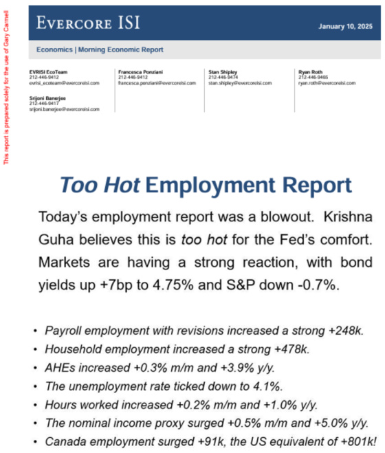 Evercore ISI January 10, 2025 Too Hot Employment Report