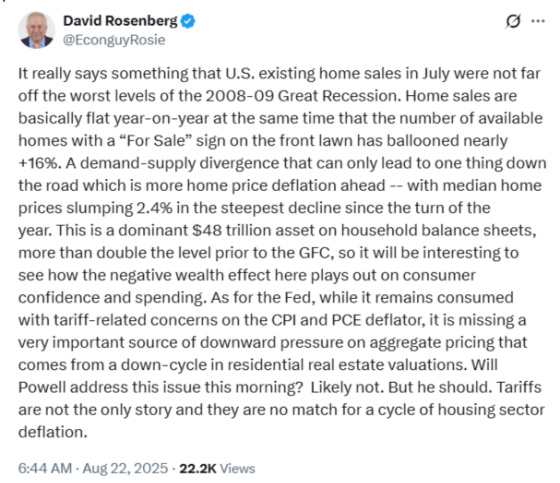 David Rosenberg @EconguyRosie August 22, 2025